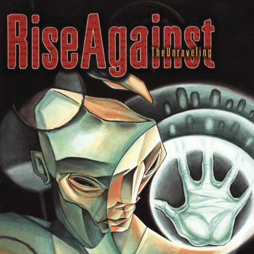 Rise Against : The Unraveling